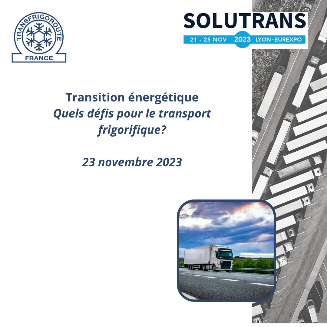 TRANSFRIGOROUTE à SOLUTRANS le 23 novembre 2023