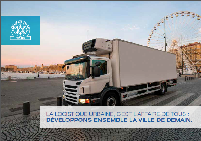 La logistique urbaine, nouvel espace sur le site T-France